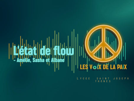 L'état de flow - Amélie, Sasha et Albane