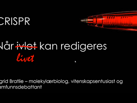 Se "Når livet kan redigeres!" i opptak her