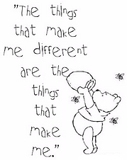 pooh... the things that made me different are the things that made me
