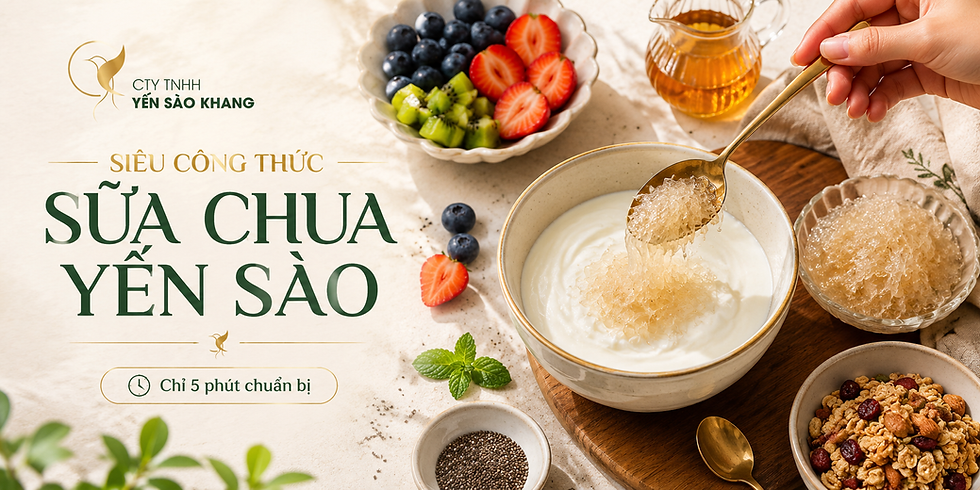 Siêu công thức sữa chua yến sào với yến chưng, sữa chua và trái cây tươi chuẩn bị trong 5 phút