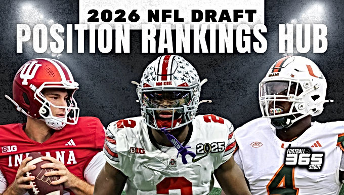 2026 NFL Draft Positional Rankings Hub | Complete Player Grades and Scouting Reports
