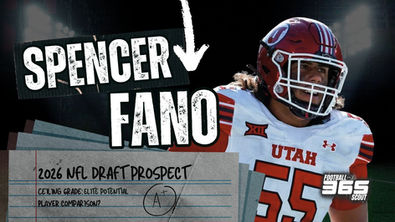 Image of Utah offensive tackle Spencer Fano in uniform, featured in a Football Scout 365 graphic titled “2026 NFL Draft Prospect.” The design highlights Fano’s elite run-blocking ability, athletic movement skills, and projection as a first-round pick in the 2026 NFL Draft.