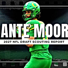 Dante Moore 2027 NFL Draft Scouting Report: Can He Challenge Arch Manning for QB1?