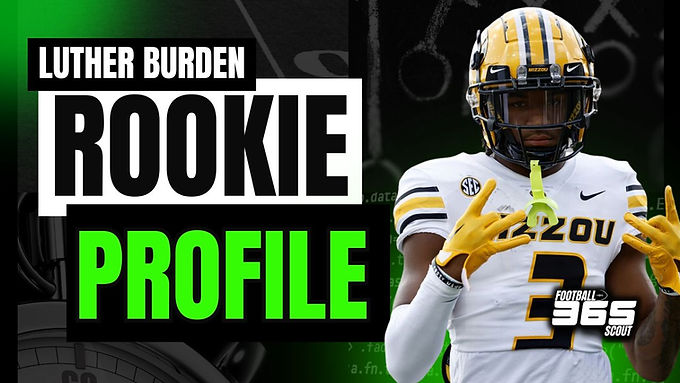 Luther Burden Dynasty Rookie Profile – Fantasy Football 2025