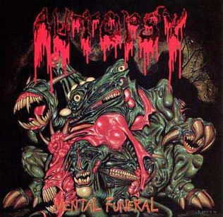 AUTOPSY to release MENTAL FUNERAL SPECIAL 35TH ANNIVERSARY EDITIONS OF THE 1991 DEATH METAL MASTERPIECE FROM THE US GORE LEGENDS – SET FOR RELEASE ON 14 AUGUST!