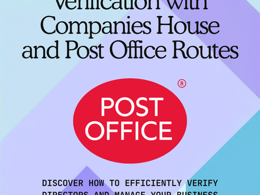 Directors Verification for Companies House: The Post Office Route You Might Have Missed