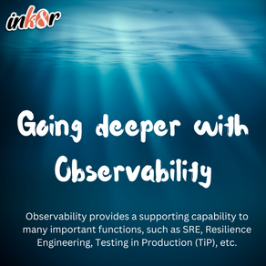 Getting More From your Observability Strategy
