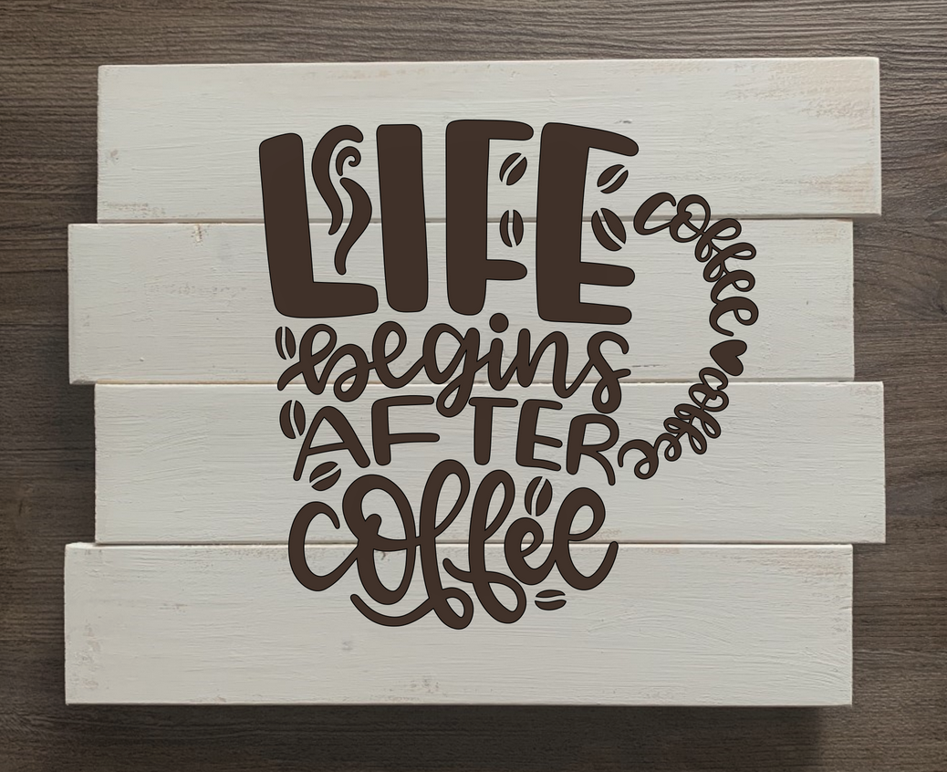 Life begins after coffee