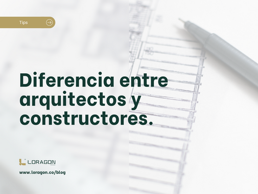 ¿Cuál es la diferencia entre arquitectos y constructoras?