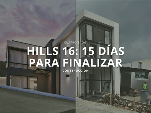Hills 16: 15 días para finalizar