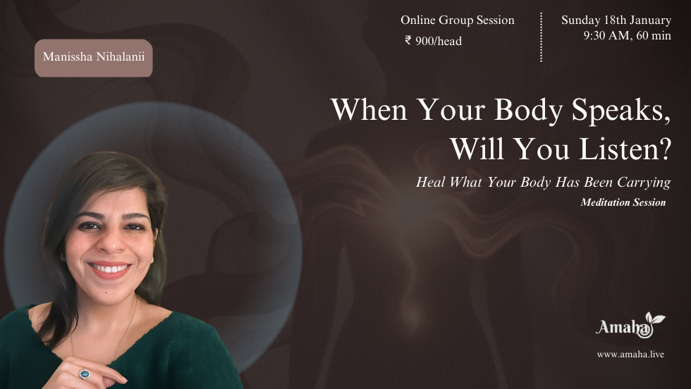 When Your Body Speaks: A Healing Meditation