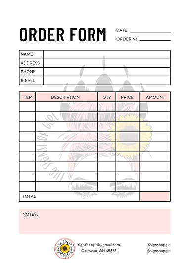 The SignShop Girl - Order Form, notes taken