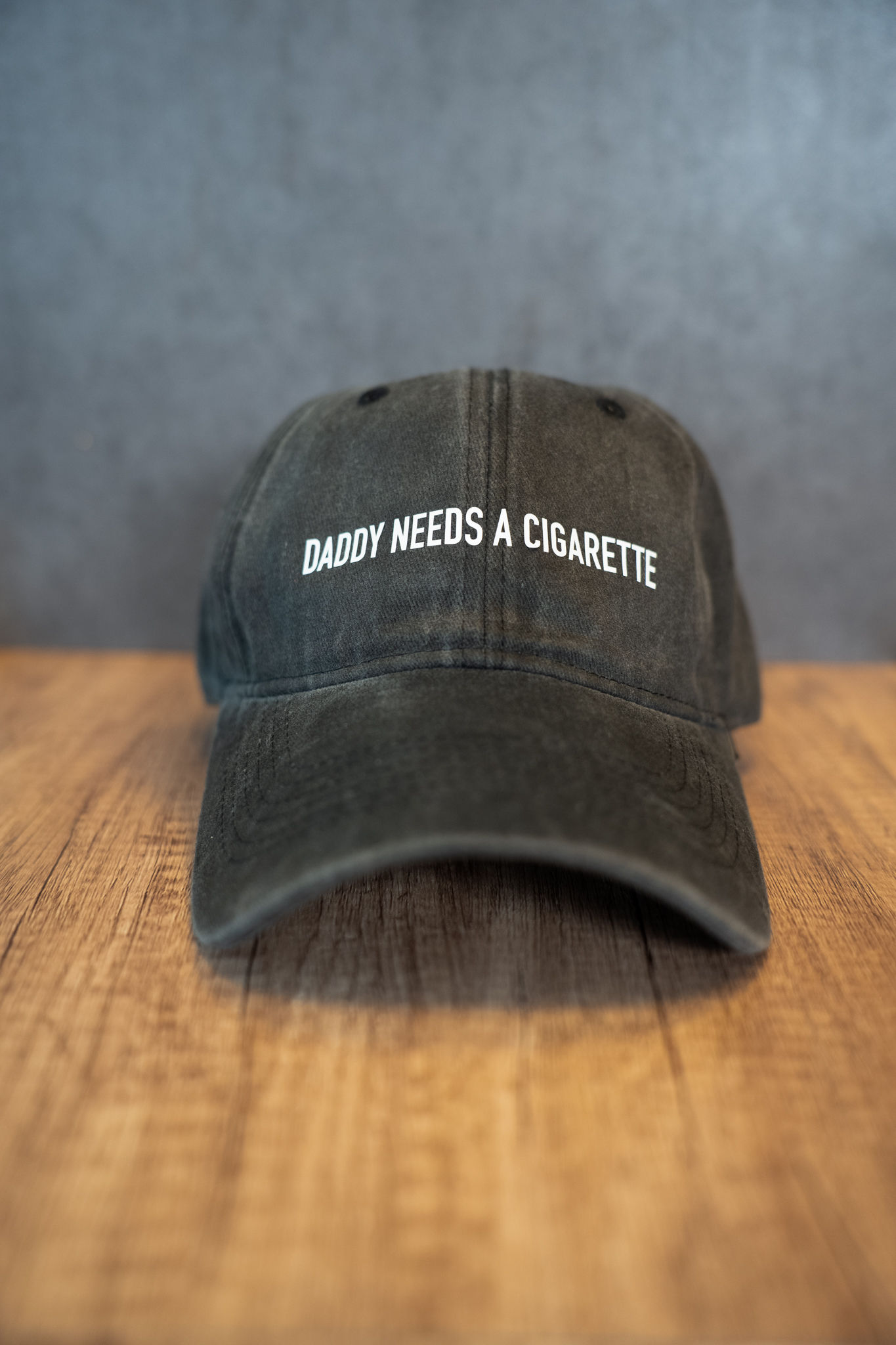 Daddy Needs A Cigarette Dad Hat