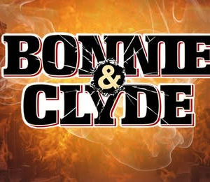 Bonnie & Clyde