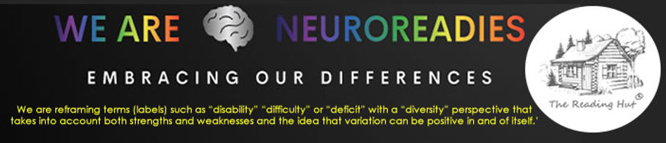 We are NeuroReadies - Embracing our Differences