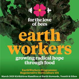Earthworkers Course with For the Love of Bees