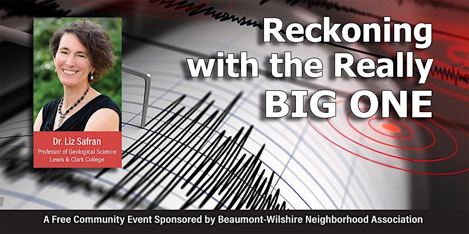 Reckoning With the Really BIG ONE