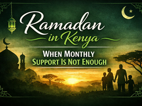 Ramadan in Kenya: When Monthly Support Is Not Enough