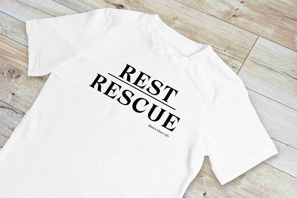 Thumbnail: “Rest Over Rescue” Empowerment T-Shirt
