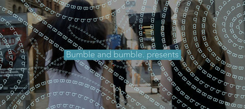 Bumble and bumble.