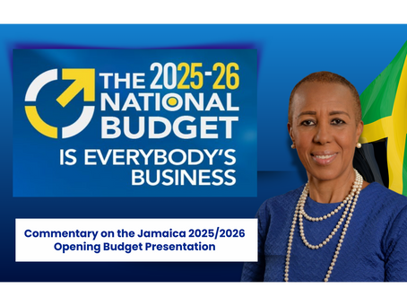 Tax Reform for Growth, SCA’s commentary on the Jamaica 2025/2026 Opening Budget Presentation