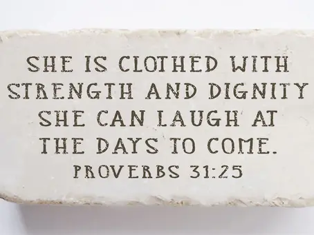 Proverbs 31:25