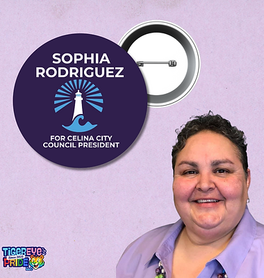 Sophia Rodriguez for Celina City Council President – 2.25" Campaign Button