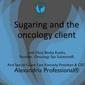 Webinar 5: Sugaring & the oncology client w/Lina Kennedy
