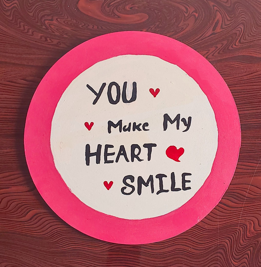 You Make My Heart Smile round shape 10 inch wall art