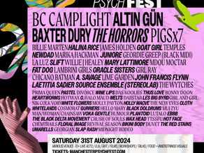 Seven acts you MUST SEE at Manchester Psych Fest 2024!