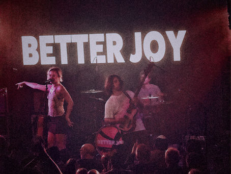 LIVE REVIEW: Better Joy @ Gorilla, Manchester