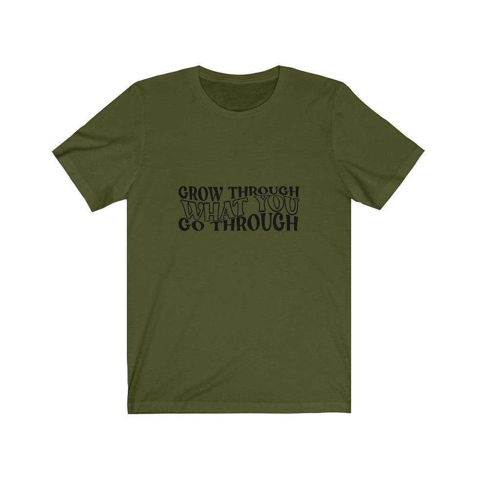 Thumbnail: Unisex Grow Through What You Go Through Tee