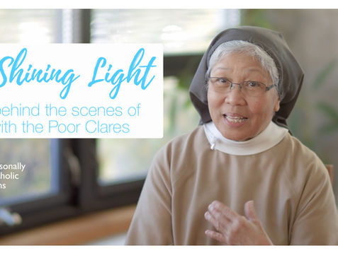 Poor Clares Shining Light