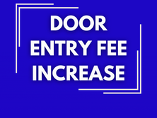 Door Entry Fee Adjustment for Summer 2024/25 Season