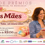 Festival de Prêmios - Dia das Mães 2026