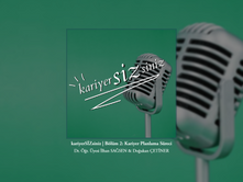 KariyerSİZsiniz | Bölüm 2: Kariyer Planlama Süreci