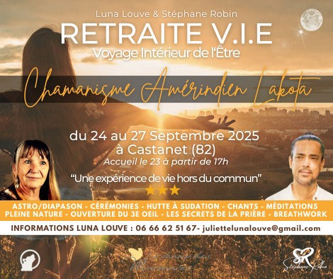 Retraite V.I.E. Chamanisme Lakota