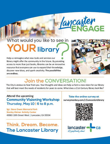 City of Lancaster Embarks Upon Library Needs Assessment for the Lancaster Library
Think. Dream. Beco