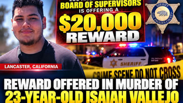 $20,000 Reward Offered for Information in Murder of 23-Year-Old Isaiah Vallejo in Lancaster