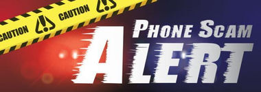 PHONE SCAM ALERT