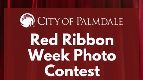 Palmdale’s Fight Fentanyl Antelope Valley Campaign Invites Community to Join Red Ribbon Week for Drug-Free Awareness