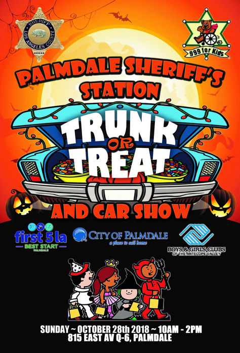 Palmdale Sheriffs Station is excited to announce the 3rd annual Trunk or Treat and Car Show