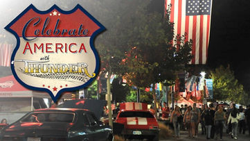 Celebrate America with Thunder at the BLVD for another resounding tribute to our Great Nation.