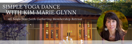 Simple Yoga Dance with Kim Marie Glynn