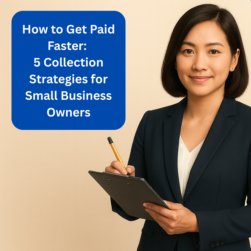 Businesswoman in a dark suit holds a clipboard and pen, smiling. Text on the left reads: How to Get Paid Faster: 5 Collection Strategies.