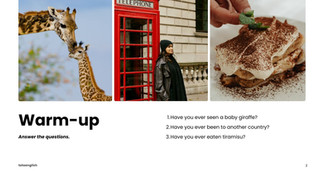 Giraffes nuzzling, a person by a red phone booth, tiramisu with mint. Text: "Warm-up. Answer the questions." Questions follow.