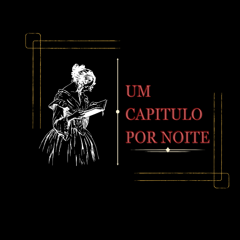 Foto do escritor: Um CapÃtulo Por Noite