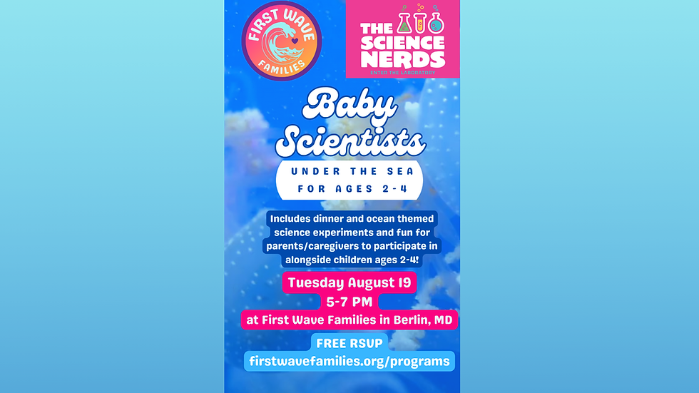 Baby Scientists Under the Sea with The Science Nerds (ages 2-4)