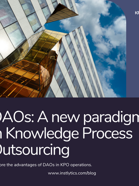 Decentralized Autonomous Organizations (DAOs) in KPO Operations: A Paradigm Shift in Knowledge Process Outsourcing