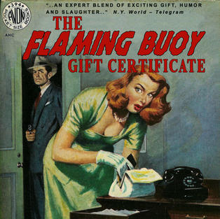 THE FLAMING BUOY GIFT CERTIFICATE